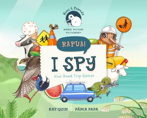 Kuwi and Friends - Rapua! I Spy - Kiwi Road Trip - Book