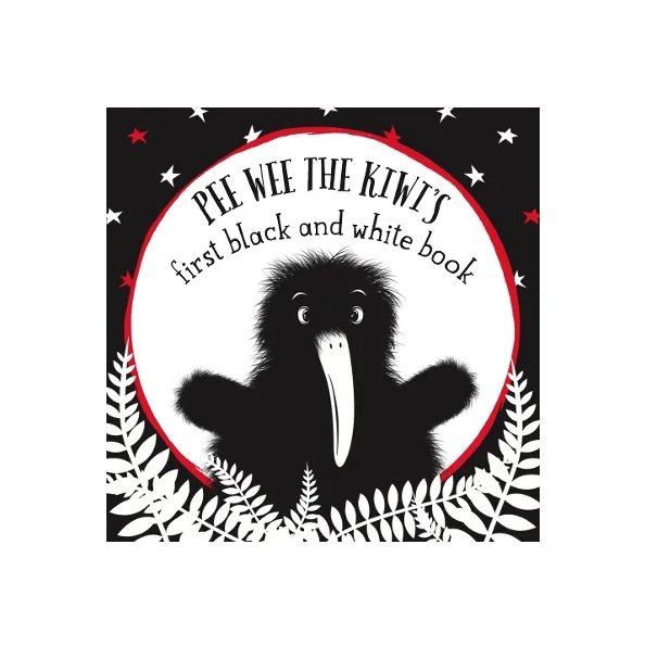 Pee Wee The Kiwi First Black and White Board Book